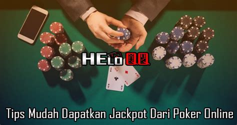 cara dapatkan jackpot poker dengan android.